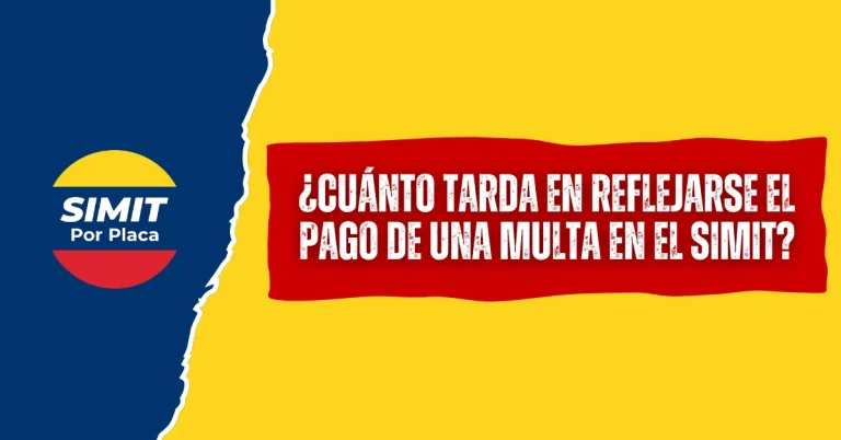 ¿Cuánto Tarda en Reflejarse el Pago de una Multa en el SIMIT?