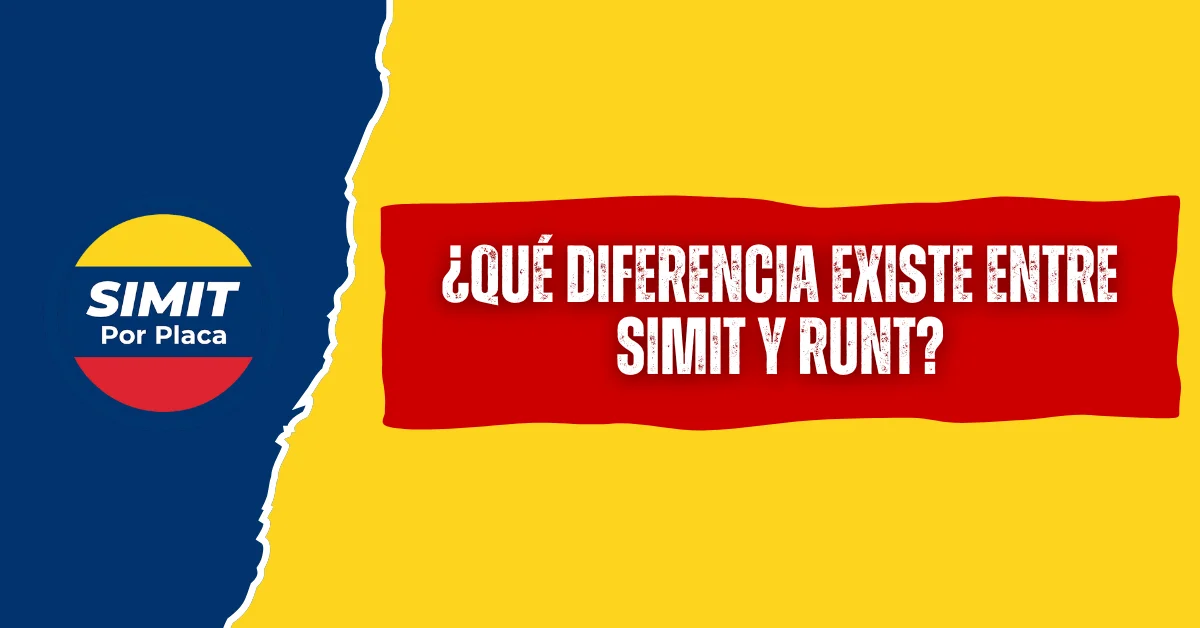 ¿Qué Diferencia Existe entre SIMIT y RUNT?