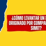 ¿Cómo Levantar un Embargo Originado Por Comparendos del SIMIT?