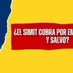 ¿El SIMIT Cobra Por Emitir el Paz y Salvo