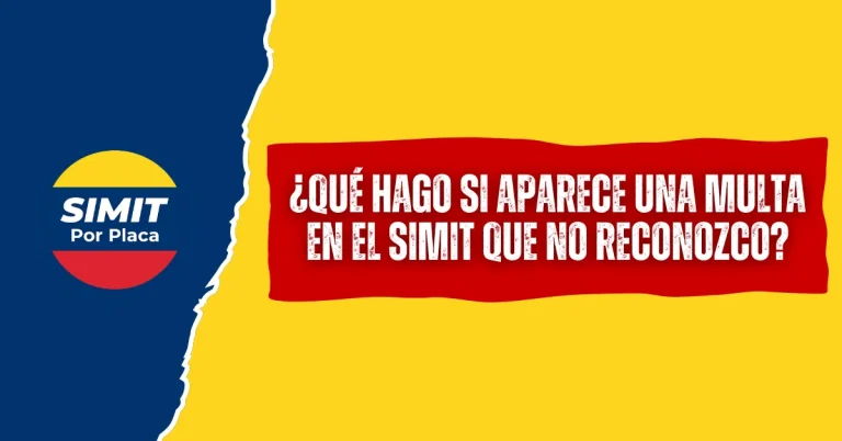 ¿Qué hago si Aparece Una Multa en el SIMIT Que no Reconozco?